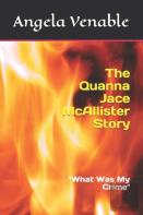 The Quanna Jace Mcallister Story