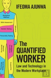 The Quantified Worker