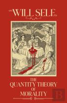 The Quantity Theory Of Morality