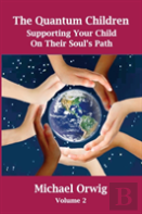 The Quantum Children, Volume 2