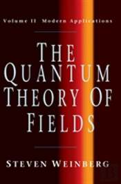 The Quantum Theory Of Fields