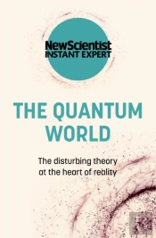 The Quantum World
