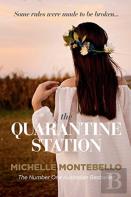 The Quarantine Station