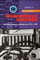 The Quarantined Culture