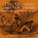 The Quarters And The Fields