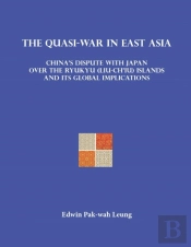 The Quasi-War In East Asia