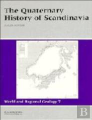 The Quaternary History Of Scandinavia