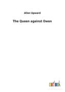 The Queen Against Owen