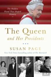 The Queen And Her Presidents