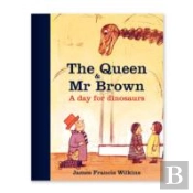 The Queen And Mr Brown