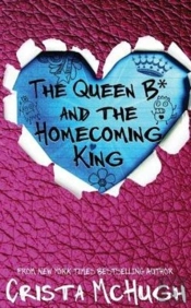 The Queen B* And The Homecoming King