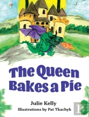 The Queen Bakes A Pie