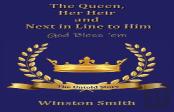 The Queen, Her Heir And Next In Line To Him, God Bless 'Em