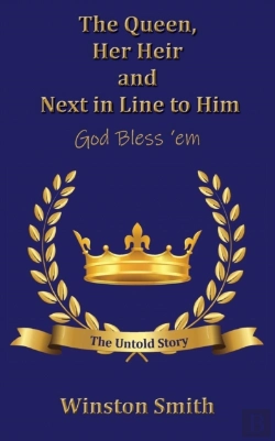 Bertrand.pt - The Queen, Her Heir And Next In Line To Him, God Bless 'Em