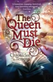 The Queen Must Die