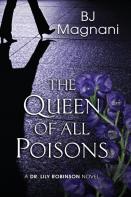 The Queen Of All Poisons