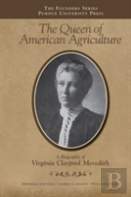 The Queen Of American Agriculture