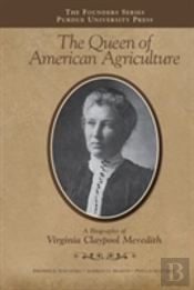 The Queen Of American Agriculture