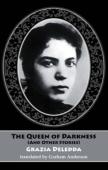 The Queen Of Darkness (And Other Stories)