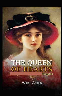 Bertrand.pt - The Queen Of Hearts Illustrated