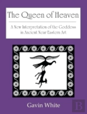 The Queen Of Heaven