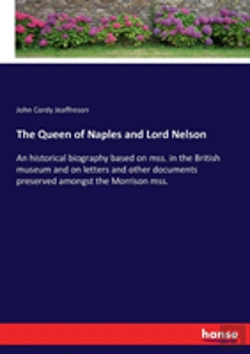 Bertrand.pt - The Queen Of Naples And Lord Nelson