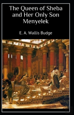 Bertrand.pt - The Queen Of Sheba And Her Only Son Menyelek
