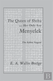 The Queen Of Sheba And Her Only Son Menyelek