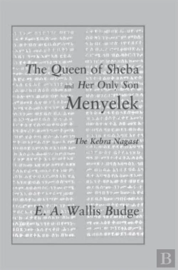 Bertrand.pt - The Queen Of Sheba And Her Only Son Menyelek