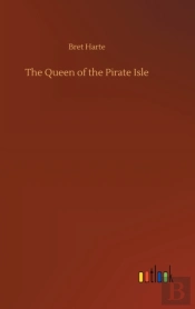 The Queen Of The Pirate Isle