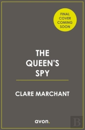 The Queenâ€™S Spy