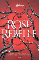 The Queen'S Council Rebel Rose