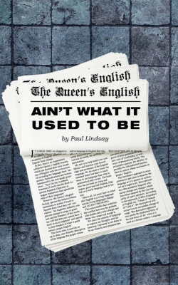 Bertrand.pt - The Queen'S English Ain'T What It Used To Be