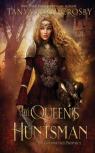 The Queen'S Huntsman