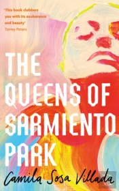 The Queens Of Sarmiento Park