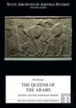The Queens Of The Arabs During The Neo-Assyrian Period