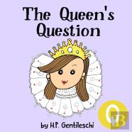 The Queen'S Question