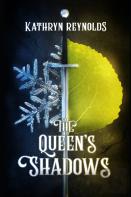 The Queen'S Shadows