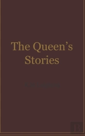 The Queen'S Stories
