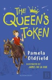 The Queen'S Token: A Bloomsbury Reader