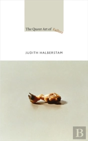 The Queer Art Of Failure