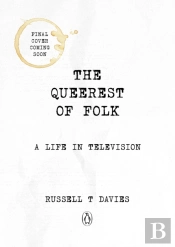 The Queerest Of Folk