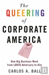 The Queering Of Corporate America