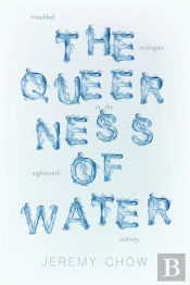 The Queerness Of Water