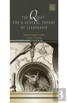 The Quest For A General Theory Of Leadership