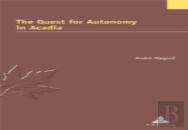 The Quest For Autonomy In Acadia
