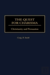 The Quest For Charisma