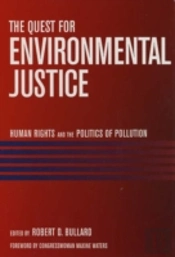 The Quest For Environmental Justice