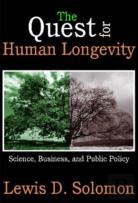 The Quest For Human Longevity
