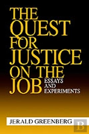 The Quest For Justice On The Job